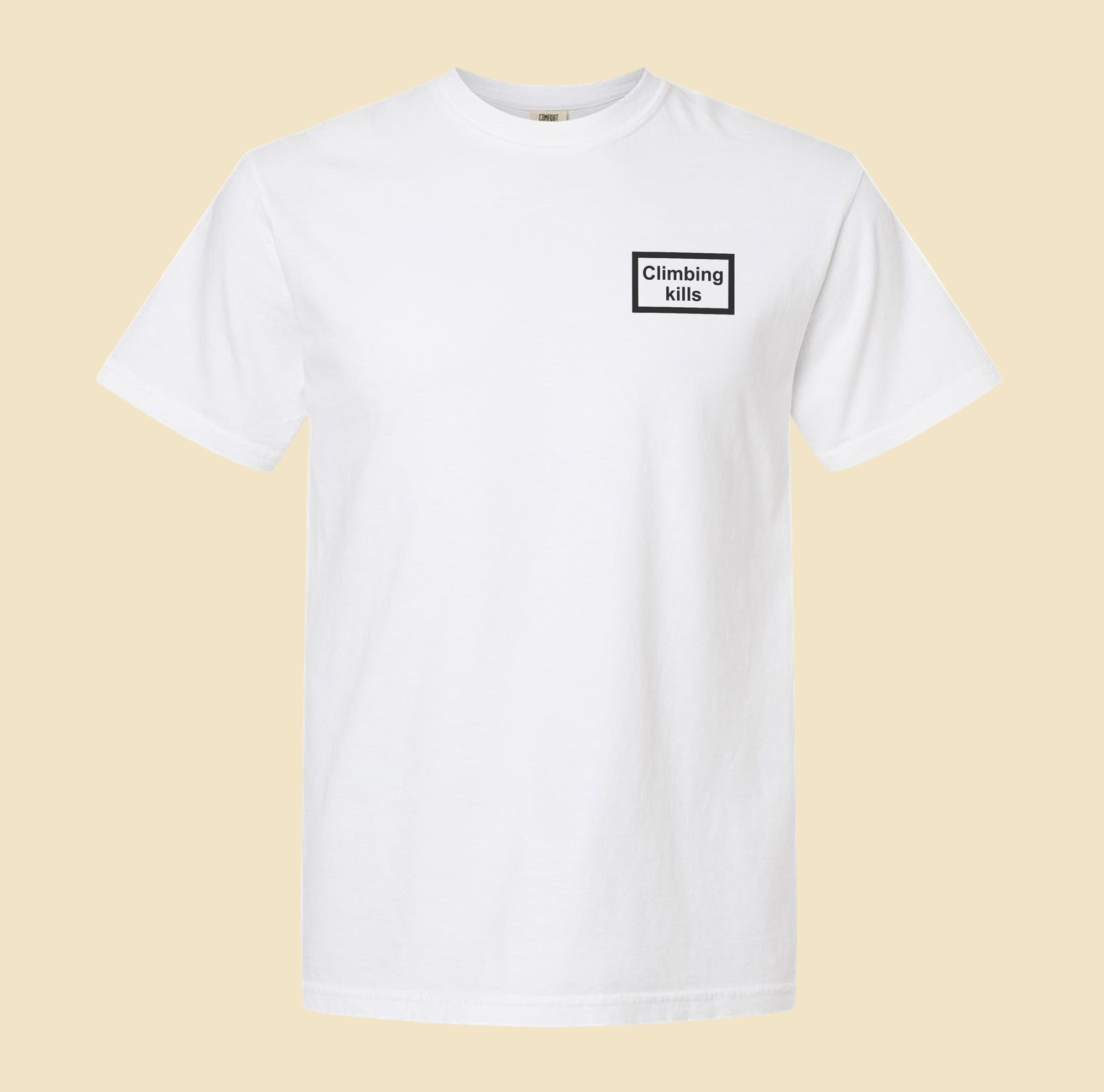 Climbing Kills Heavyweight Tee